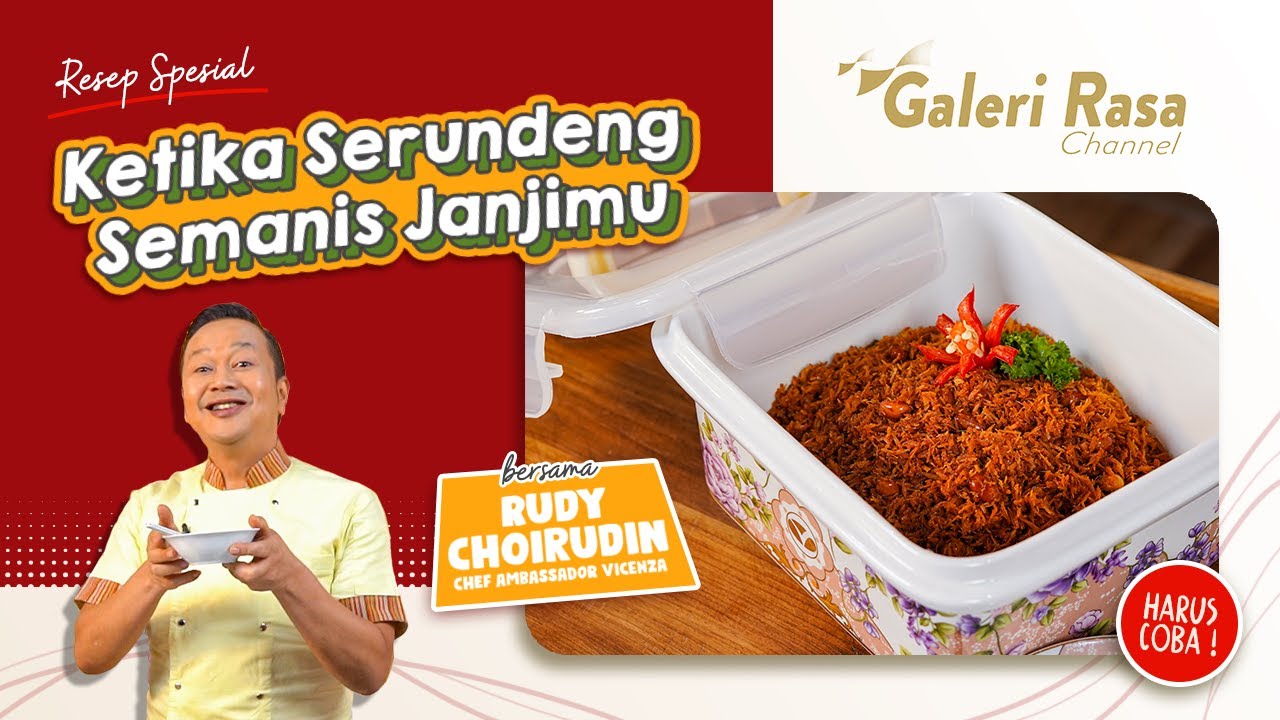 RUDY CHOIRUDIN | KETIKA SERUNDENG SEMANIS JANJIMU ~ CARA MEMBUAT SERUNDENG MANIS