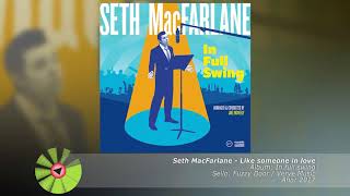 Watch Seth Macfarlane Like Someone In Love video
