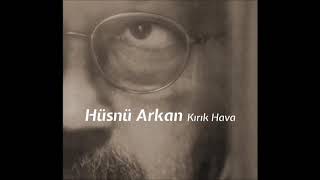 Hüsnü Arkan & Rubato - Kırık Hava Resimi