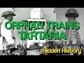 Orphan Trains Children Of Tartaria 
