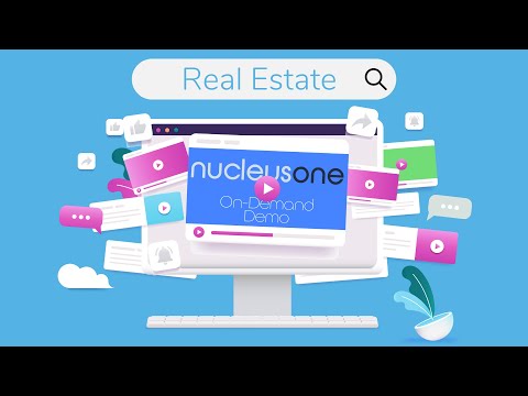 Nucleus One On Demand Demo: Real Estate