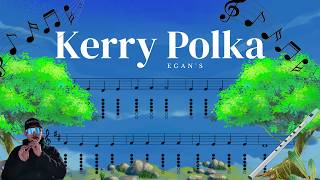 The Kerry Polka (Egan's) - Tin Whistle Tutorial Tabs