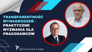 💵 Transparentność wynagrodzeń - praktyczne wyzwania dla pracodawców