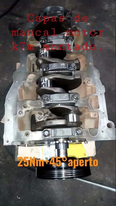 Montagem dos Mancais do motor k7m, torque 25Nm 45° .