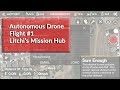 Autonomous Drone Flight - The Litchi Mission Hub for DJI Drones