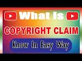 Youtube Copyright Claim Kya Hota Hai |Remove Copyright Claim