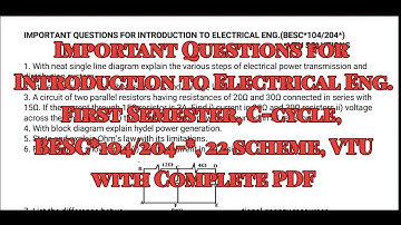 Introduction to Electrical Eng., important questions, 1st Sem all branches BESC*104/204, 22 scheme