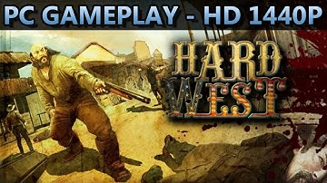 Hard West | PC GAMEPLAY | HD 1440P