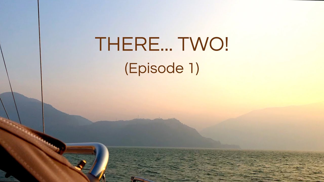 There… Two! (Episode 1)