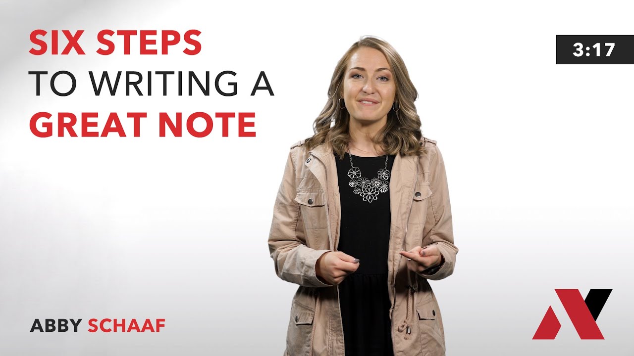 Six Steps to Writing a Great Note - YouTube