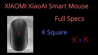 K Tech | Xiaomi XiaoAI Smart Mouse | K Square