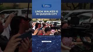 LINDA WALKER IS IN QUEZON CITY