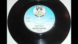 Kevin Coyne - Walk On By