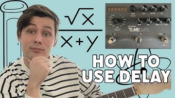How To Use A Delay Pedal | Tips, Tricks, & Common Mistakes