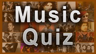 Music Quiz  70s, 80s, 90s, (part 7)