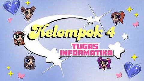 Tugas Informatika Kelas IX-9 Kel. 4