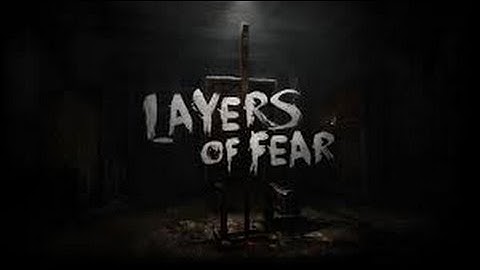 Layers Of Fear Gameplay Walkthrough Part 2- Everything Changes