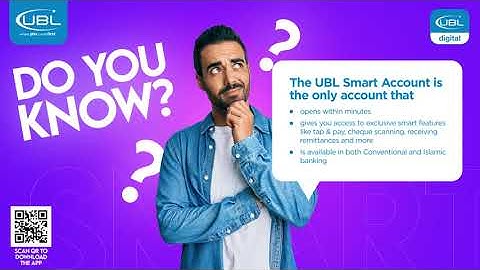 UBL Smart Account- Open in Minutes