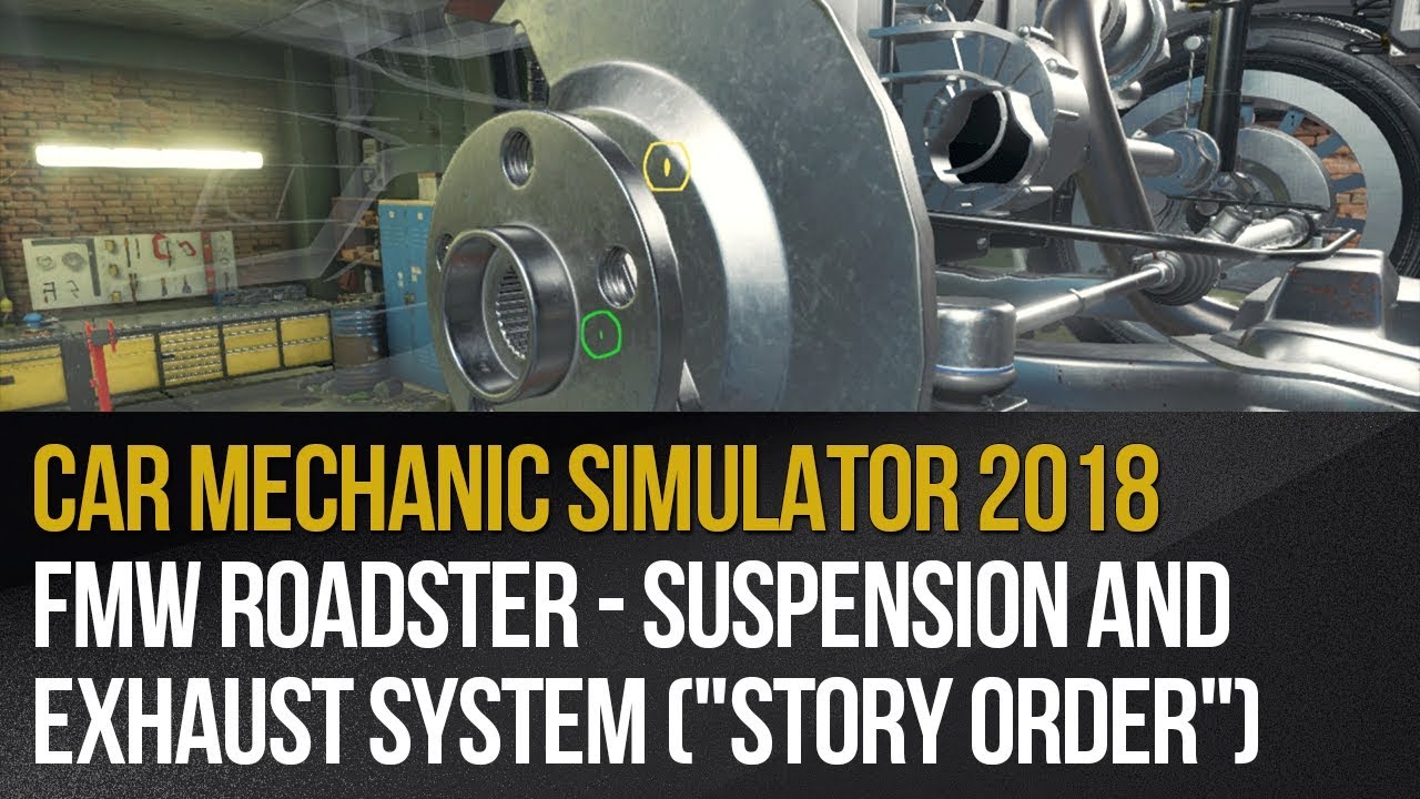 Car Mechanic Simulator 2018 FMW Roadster Suspension and Exhaust