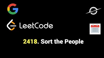 2418. Sort the People