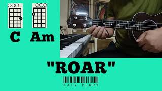 ROAR by Katy Perry (Ukulele Tutorial - Chorus Only)