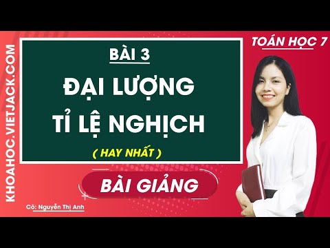 Video: Tỷ lệ nghịch là gì và các ví dụ?