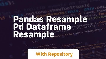 pandas resample pd dataframe resample