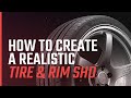 How to create a realistic tire  rim shader with maya  arnold