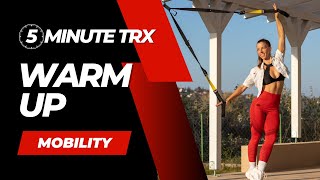5 Min TRX Warm-Up Routine - Full Body TRX Mobility Flow Before Workout