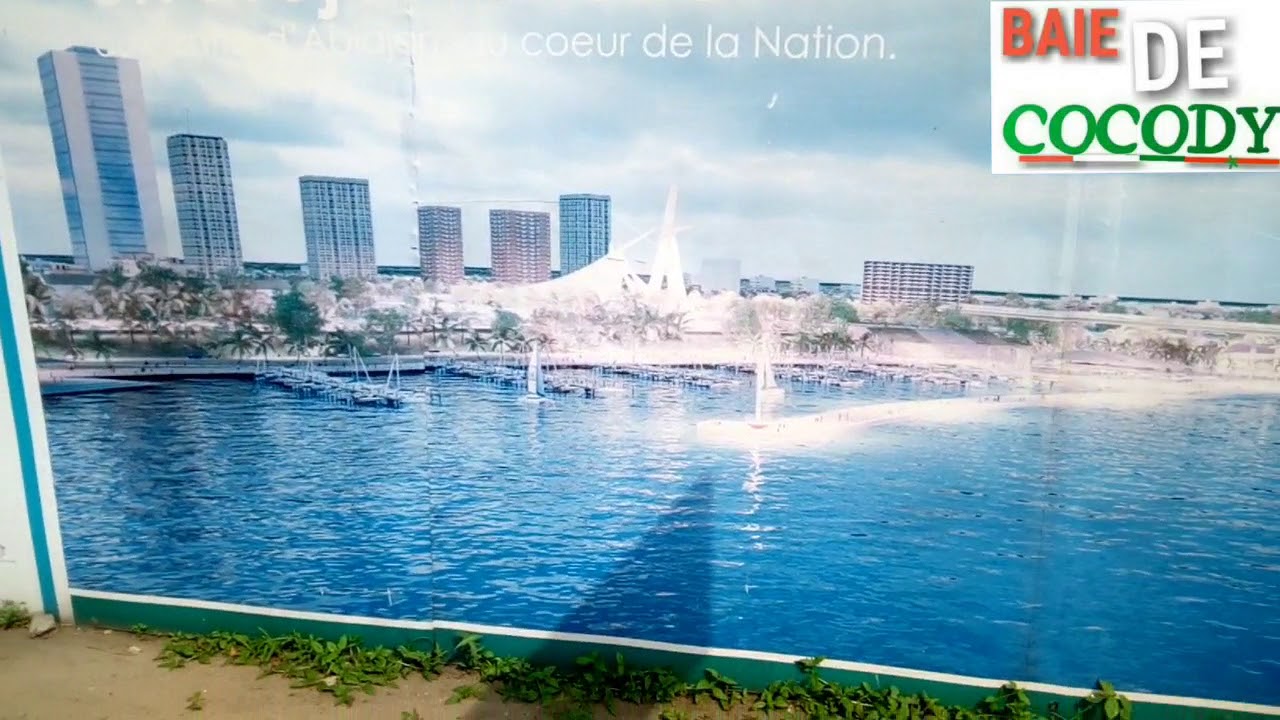 ÉTAT D'AVANCEMENT DES TRAVAUX DE LA BAIE DE COCODY YouTube