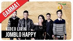 Gamma1 - Jomblo Happy | Official Video Lirik  - Durasi: 4:16. 