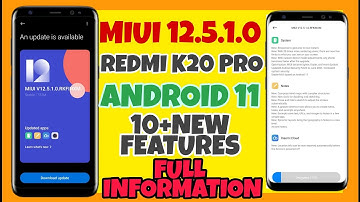 MIUI 12.5.1.0 ,REDMI K20 PRO, 🤩🔥 ANDROID 11 🤩 10+NEW FEATURES 🔥,FULL 😊 INFORMATION 🔥🔥🔥#MIUI 12.5K20