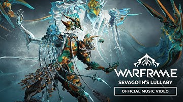 Warframe | Whispers in the Walls - Sevagoth’s Lullaby Official Music Video