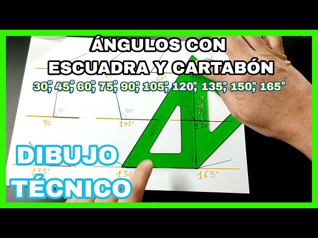 ÁNGULOS - con escuadra y cartabón 🚀🐸 30°, 45°, 60°, 75°, 90°, 105°, 120°,  135°, 150°, 165°, 