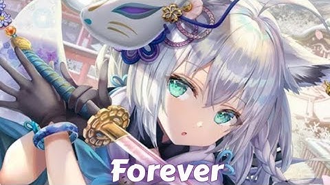 Nightcore - Forever (Lyrics) (Axel Johansson ft. Ella Young)