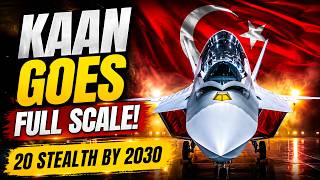 KAAN Goes FULL SCALE! Türkiye Begins Mass Production of 5th-Gen Stealth Jets