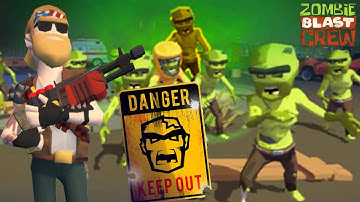 Zombie Blast Crew - Gameplay Walkthrough Part 4 - Rescue The Survivor Vs Zombies ( ios, Android )