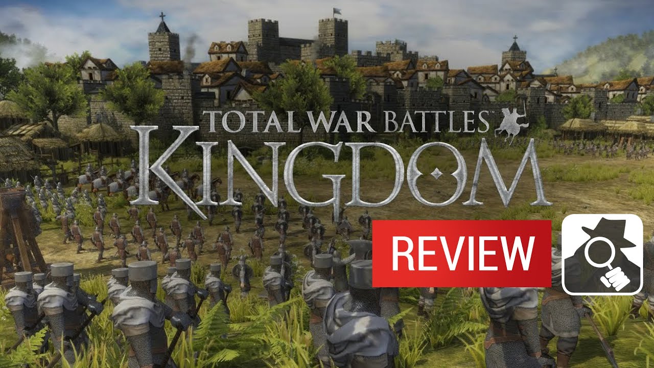 Total War Battles: Kingdom Review