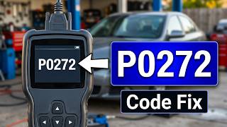 How To Fix P0272 Code - Cylinder 4 Contribution Balance Fault Repair Guide