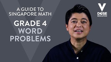 Singapore Math: Grade 4 - Word Problems