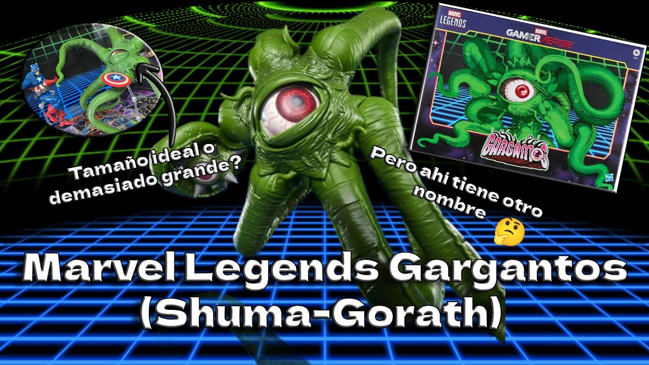 Marvel Legends Gamerverse Gargantos...? Nah! Este es Shuma Gorath - unboxing y review