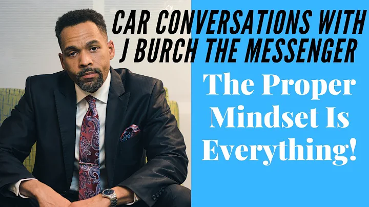 The Proper Mindset Is Everything!