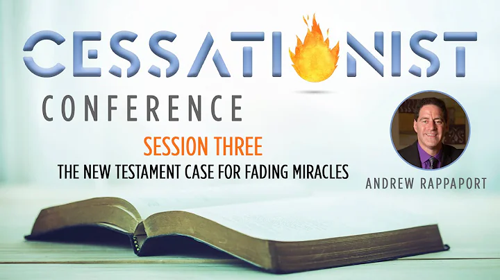 Session 3: Andrew Rappaport - The New Testament Ca...