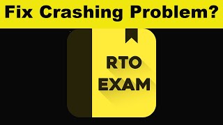 How To Fix RTO Exam App Keeps Crashing Problem Android & Ios - RTO Exam App Crash Issue screenshot 2