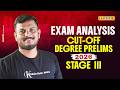 Degree prelims 2026 | Third Stage | Cut-off | Analysis
