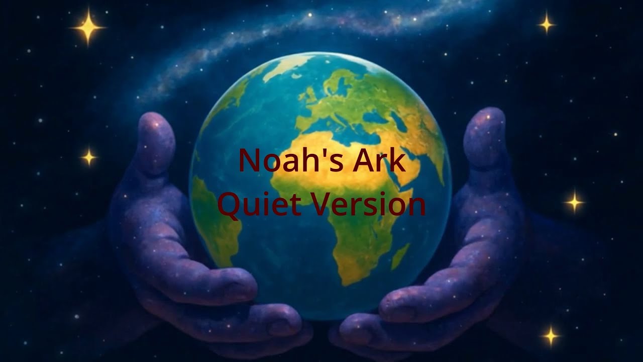 Noah's Ark (No Music) - Sensory Friendly Bible Story