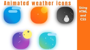 Animated weather icons using html and css only | CODOWN