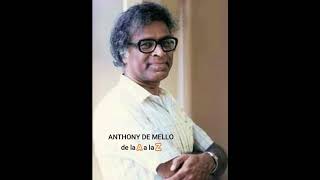 Anthony de mello de la A a la Z