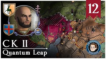 CK2: Quantum Leap #12 - The Lion Of Aintab.