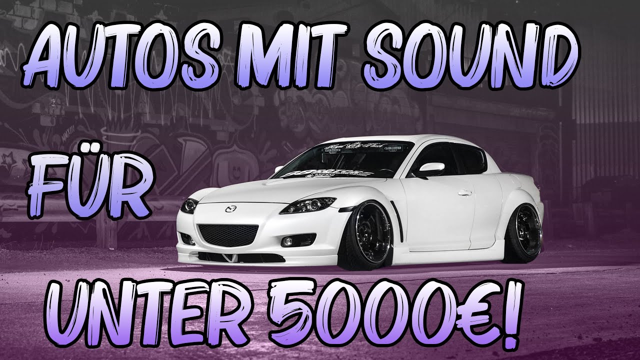 AUTOS Mit Gutem SOUND F r Unter 5000 AutoSR YouTube autos-mit-gutem-sound-f-r-unter-5000-autosr-youtube